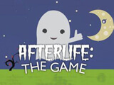 Afterlife: The Game